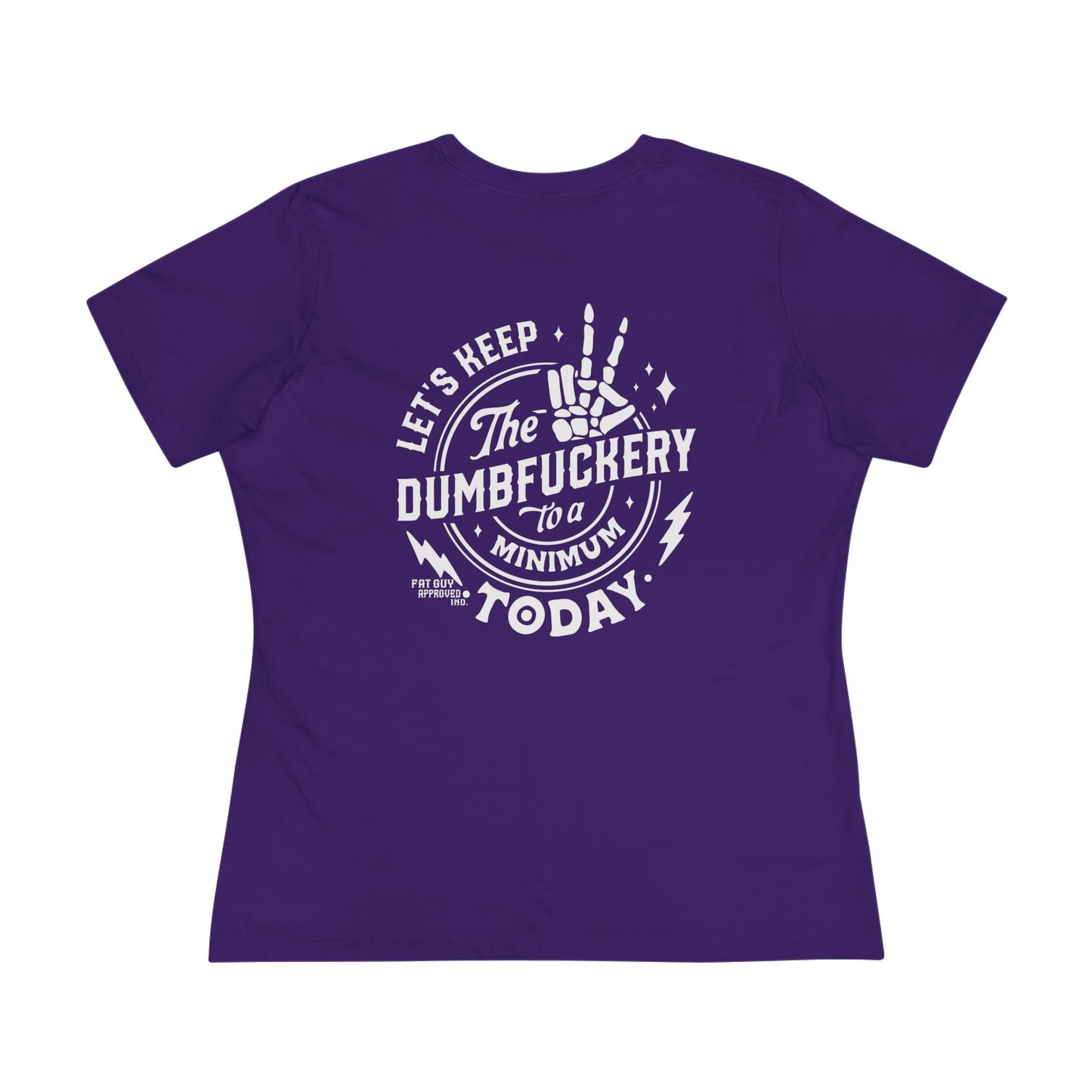 Dumbfucks Unite Women's Cotton Tee - Fun Casual Shirt for Parties, Birthdays, Gifts, Humor Lovers, Everyday Wear